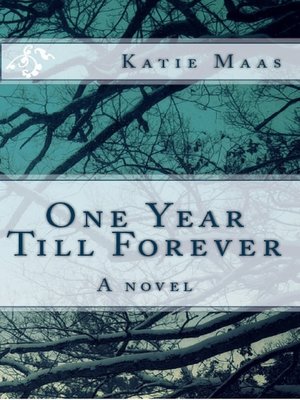 cover image of One Year Till Forever